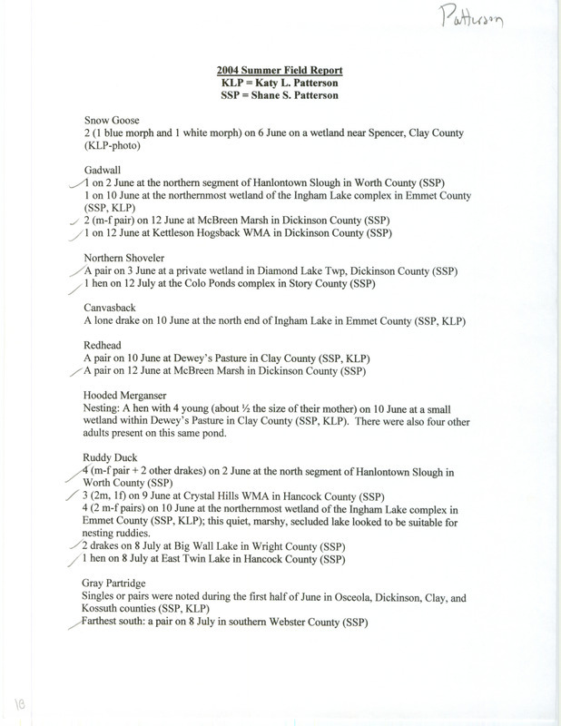 List of birds and locations contributed by Katy L. Patterson and Shane S. Patterson. The field notes include detailed descriptions of each sighting. This item was used as supporting documentation for the Iowa Ornithologists' Union Quarterly field report of summer 2004.