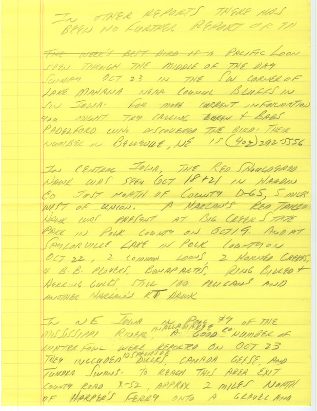 Notes for the Iowa Birdline update for October 24, 1988. Highlights of the update include sightings of a Pacific Loon, a Red-shouldered Hawk, a Red-tailed Hawk, Purple Finches, and several species of Gulls. Also of note were the large numbers of waterfowl observed, including ten species of Ducks, Canada Geese, and Tundra Swans. In addition, a first winter Little Gull was spotted at Saylorville Lake.