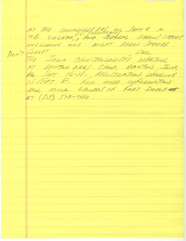 Notes for the Iowa Birdline update for circa September 6, 1988. Highlights of the update include sightings of a Western Tanager, Merlins, Sandhill Cranes, Caspian Terns, a Yellow-billed Cuckoo, and several Heron species. Also of note was the report of excellent shore birding from Hendrickson March Lake, including sightings of three Red-necked Phalaropes and two species of Sandpipers.