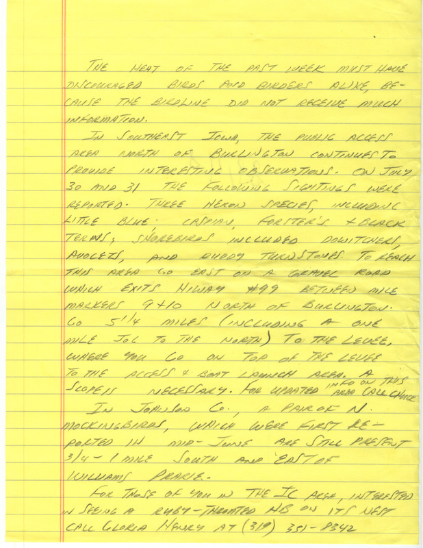 Notes for the Iowa Birdline update for August 1, 1988. Highlights of the update include sightings of three Heron species, three Tern species, American Avocets, and Ruddy Turnstones. Also of note was the continued presence of a pair of Northern Mockingbirds that were first spotted in mid-June.