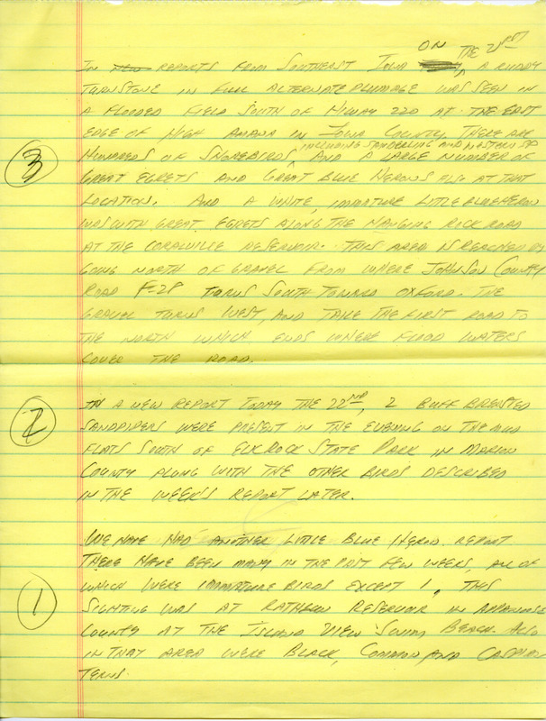 Notes for the Iowa Birdline update for August 20-21, 1990. Highlights of the update were the numerous reports of several species of shorebirds, waders, and Warblers. Also of note were sightings of a Ruddy Turnstone, Buff-breasted Sandpipers, Little Blue Herons, Carolina Wrens, and Blue-gray Gnatcatchers.