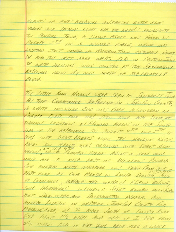 Notes for the Iowa Birdline update for August 6, 1990. Highlights of the update include sightings of Little Blue Herons and a Snowy Egret. Also of note were observations of shorebirds, a Northern Mockingbird, an Osprey and plentiful numbers of American Kestrels, Blue Grosbeaks, and Western Kingbirds.