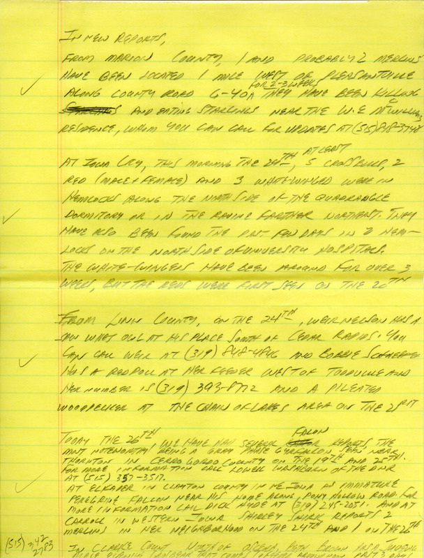 Notes for the Iowa Birdline update for January 22, 1990. Highlights of the update include sightings of Merlins, Short-eared Owls, and Common Redpolls. Also of note were observations of several Falcons as well as a report from Red Rock Dam of an estimated 5000 Ducks, 300 Canada Geese, and 35 Bald Eagles.