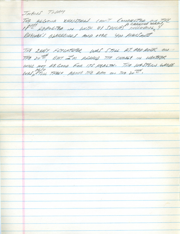 Email of the Iowa Birdline update for December 17, 1990. Highlights of the update include a sighting of a Varied Thrush and summaries of Christmas bird counts from around the state. Many species were counted and several excellent birds were observed during the Christmas censuses, including a possible Least Flycatcher, Black Scoters, Horned Grebes, and a Townsend's Solitaire. Also included are handwritten notes indicating the continued presence of a Least Flycatcher and a Western Grebe.