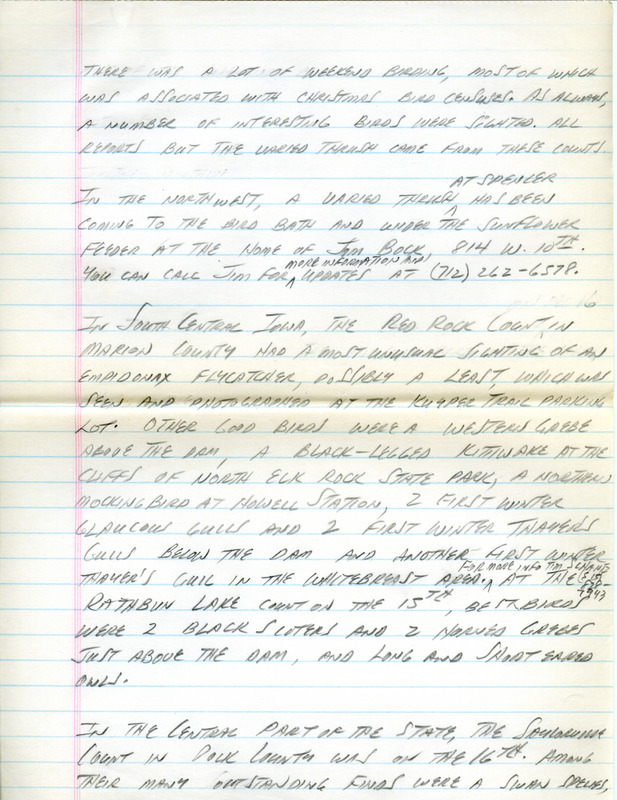 Notes for the Iowa Birdline update circa December 16, 1990. Highlights of the notes include a sighting of a Varied Thrush and observations associated with Christmas bird censuses. Observations of interest were a possible Least Flycatcher, Black-legged Kittiwakes, a Townsend's Solitaire, Eurasian Tree Sparrows, and a Franklin's Gull in alternate plumage.