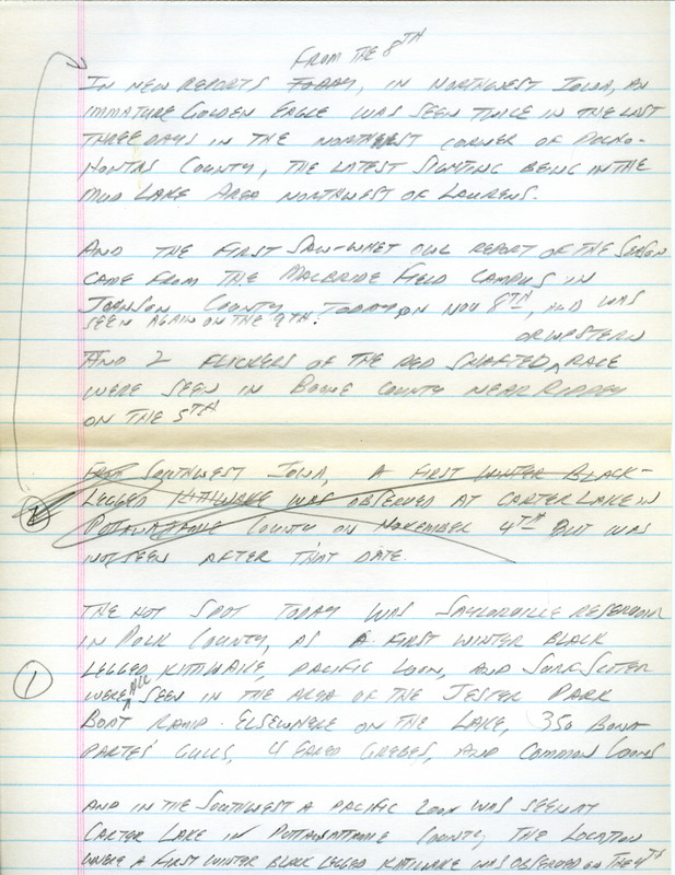 Email of the Iowa Birdline update for November 5-7, 1990. Highlights of the update include sightings of a Pacific Loon, a Red-throated Loon, and a Varied Thrush. Also of note was the continued presence of a first winter California Gull and a first winter Lesser Black-backed Gull. Also included are handwritten notes for the next week's update, including sightings of a Black-legged Kittiwake and a Surf Scoter.