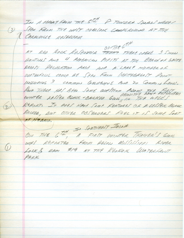 Notes for the Iowa Birdline update circa November 6, 1990. Highlights of the notes include sightings of Tundra Swans, Snow Buntings, American Pipits, and a large number of waterfowl. Also of note was a first winter Lesser Black-backed Gull and a first winter Thayer's Gull.