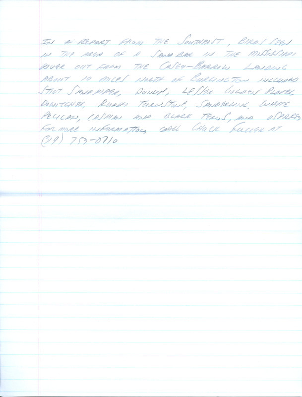 Email of Iowa Birdline updates for August 27, 1991. The highlights for the update include sightings of five Western Grebes, a Swainson's Hawk and a most unusual sighting of a Flamingo in Fremont County. Also included are handwritten notes with sightings of a Stilt Sandpiper, American Golden Plover and an American White Pelican.