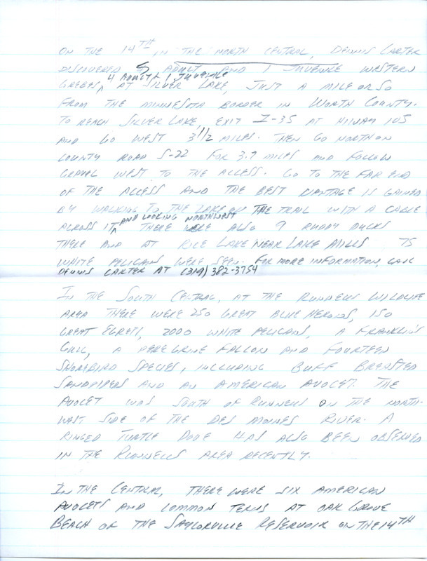 Email of Iowa Birdline updates for August 12, 1991. The highlights for the update include sightings of five species of Warblers, a Bell's Vireo, Least Flycatcher and fourteen species of shorebirds. Also included are handwritten notes with sightings of five adult and one juvenile Western Grebes, several Ruddy Ducks and several Great Blue Herons.