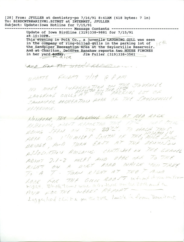 Email of Iowa Birdline updates for July 15, 1991. The highlights for the update include sightings of Least Terns, Piping Plovers, Mississippi Kites, and five Barn Owls. Also included are handwritten notes with sightings of a Laughing Gull and several Black Terns.