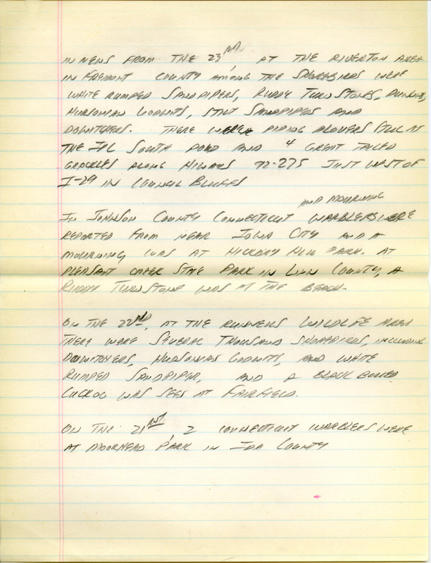 Email of Iowa Birdline updates for May 19, 1992. The highlights for the update include sightings of a singing Prairie Warbler and a singing Worm-eating Warbler both at the Croton Unit of Shimek State Forest and several Yellow-Crowned Night Herons at Sullivan Slough. Also included are handwritten notes with sightings of Piping Plovers, White-rumped Sandpipers and a Black-billed Cuckoo.