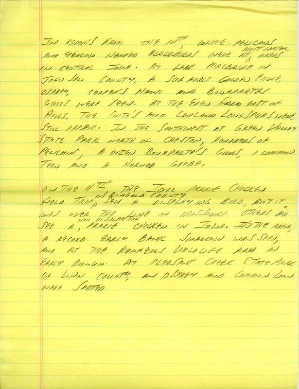 Email for the Iowa Birdline update for April 6, 1992. Highlights of the update include sightings of a very late Northern Shrike, a Ferruginous Hawk flyover in Story County and Yellow-rumped Warblers brought in by the south winds overnight. Also included are handwritten notes for the next week's update with sightings of a Northern Goshawk and 20 American White Pelicans.