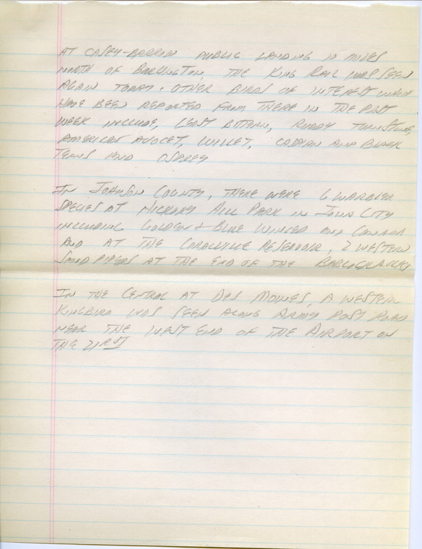 Email for the Iowa Birdline update for August 17, 1992. Highlights of the update include sightings of King Rails and indications that the Passerine migration is underway. Also included are handwritten notes for the next weeks update with sightings of a Ringed Turtle-Dove near downtown Muscatine and six warbler species at Hickory Hill Park in Iowa City.