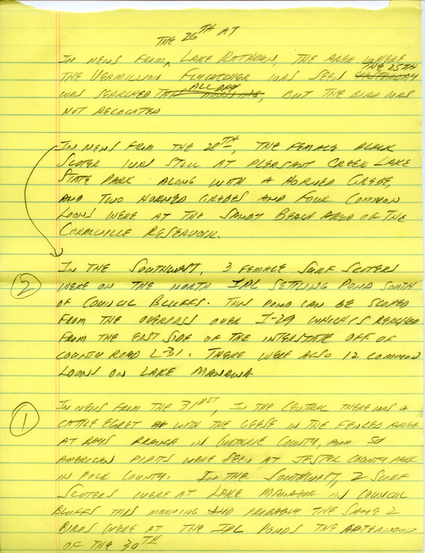 Email for the Iowa Birdline update for October 26, 1992. Highlights of the update include sightings of a female Vermilion Flycatcher a bird that has been seen only twice before in the state, a Black-bellied Plover, Sanderling and Dunlin. Also included are handwritten notes for the next week's update with sightings of a Cattle Egret and three female Surf Scoters.