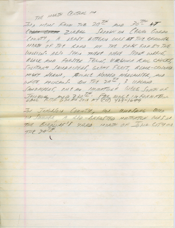 Email for the Iowa Birdline update for June 28, 1993. Highlights of the update include sightings of a Prairie Warbler, Henslow's Sparrow and a Western Grebe. Also included are handwritten notes for the next week's update with sightings of an active Swainson's Hawk nest and a Red-breasted Nuthatch.