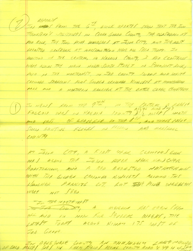 Email for the Iowa Birdline update for January 4-5,1993. Highlights of the update include sightings of a Short-eared Owl, a male Rose-breasted Grosbeak, a female Mountain Bluebird, a Snowy Owl and a first year Iceland Gull. Also included are handwritten notes for the next week's update with sightings of a first year Glaucous Gull, Red-breasted Nuthatch and Golden-crowned Kinglets.