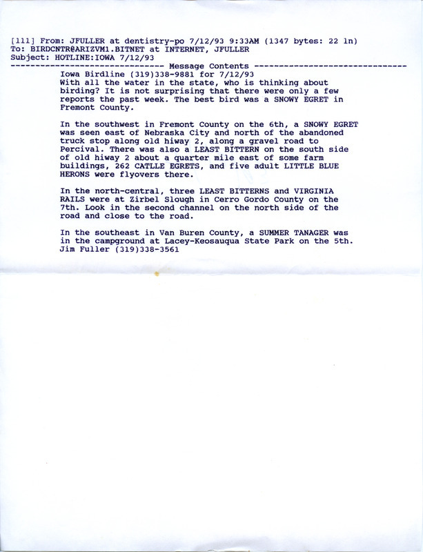 Email of the Iowa Birdline update for July 12, 1993. Highlights include a Snowy Egret and a Least Bittern.