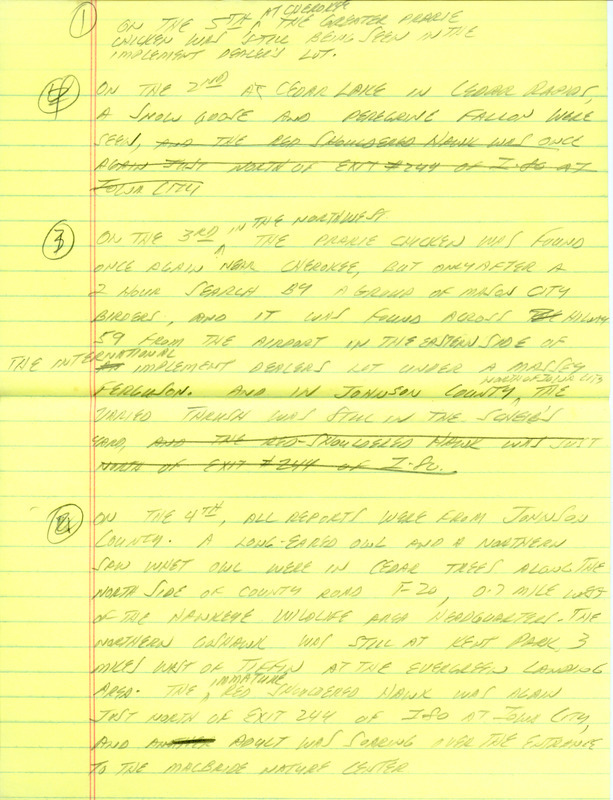 Email for the Iowa Birdline update for February 28, 1994. Highlights include a Greater Prairie-Chicken and a Varied Thrush. Includes hand written notes in preparation for next week's update.