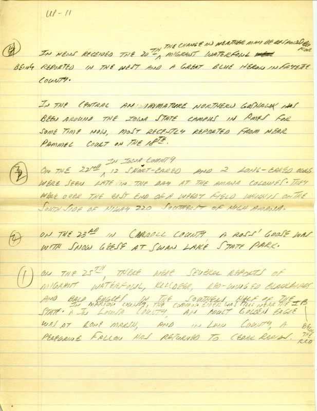 Email for the Iowa Birdline update for February 20, 1995. Highlights of the update include sightings of the continued presence of the Common Eider, Lesser Black-backed Gull, Great Black-backed Gull, Long-tailed Duck and a Snowy Owl. Also included are handwritten notes for the next week's update with sightings of an immature Northern Goshawk, twelve Short-eared Owls and two Long-eared Owls.