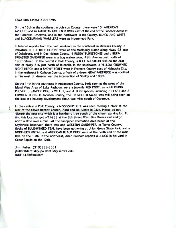 Iowa RBA update for August 14-15, 1995. Highlights of the update include sightings of a second year Laughing Gull, an immature Yellow-crowned Night Heron, Red Knot, Piping Plover, fifteen American Avocets and an American Golden-Plover .