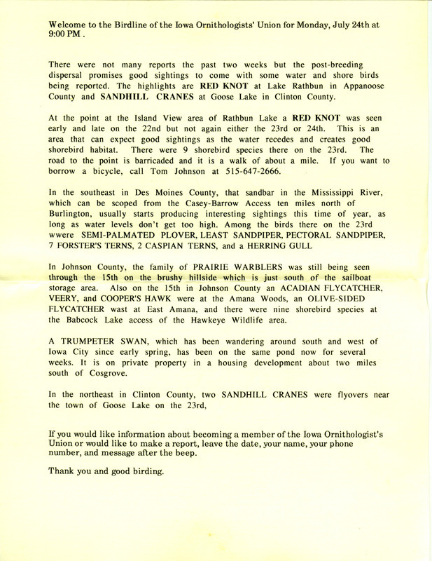 Iowa Birdline update for July 24, 1995. Highlights of the update include sightings of a Red Knot at Lake Rathbun and Sandhill Cranes at Goose Lake in Clinton County.