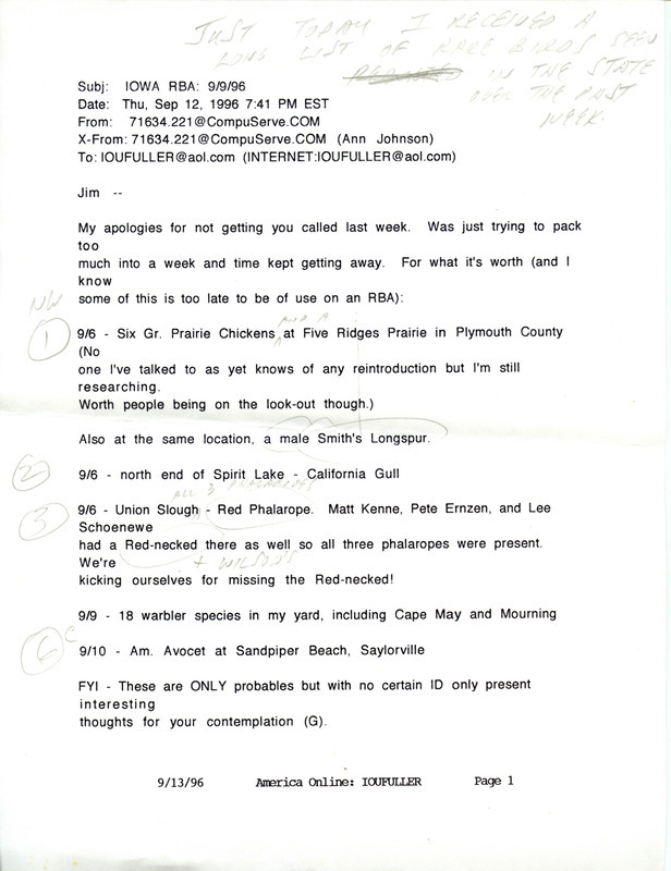 Iowa RBA update for September 9, 1996. Highlights of the update include a Black-throated Blue Warbler, two Snowy Egrets, and immature Little Blue Herons. Included are handwritten notes for the next week's update with sightings of a Yellow-rumped Warbler, a Red-necked Phalarope, and a Ringed Turtle-Dove. Also included is an email from Ann Johnson to James L. Fuller regarding multiple bird sightings, September 12, 1996.