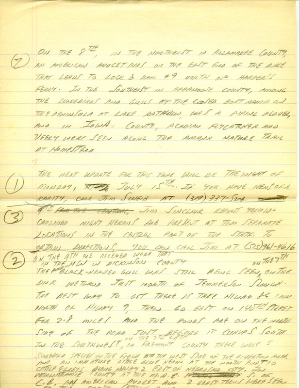 Iowa RBA update for July 8, 1996. Highlights of the update include a sighting of a Red-necked Grebe and the release of four Trumpeters Swans at Anderson Goose Lake. Also included are handwritten notes for the next week's update with sightings of an American Avocet, a Piping Plover, and the continued presence of a Black-headed Gull.