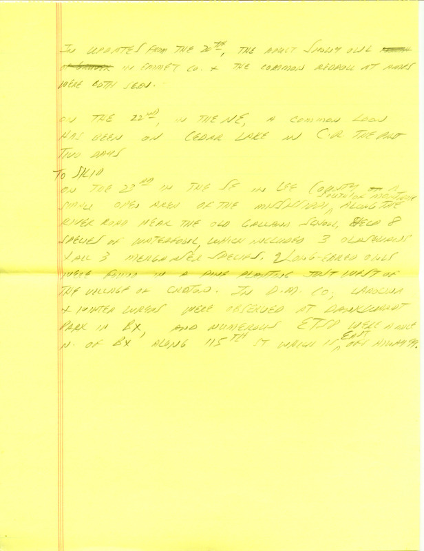 Iowa RBA update for January 20, 1997. Highlights of the update include sightings of an unusually large number of Snow Bunting flocks as well as a Pinyon Jay, an Evening Grosbeak, and a Prairie Falcon. Also of note were observations of Red Crossbills, a Common Redpoll, Snowy Owls, and a Long-tailed Duck. Also included are handwritten notes for the next week's update with sightings of a Common Loon and eight species of waterfowl.