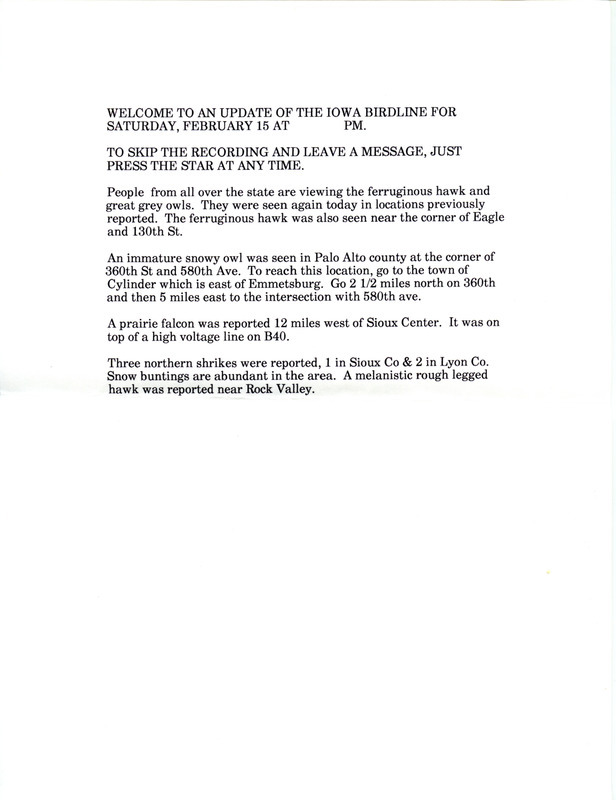 Iowa RBA updates for February 10 and February 17, 1997. Highlights of the two updates include the continued presence of a Pinyon Jay and sightings of Great Gray Owls, a Ferruginous Hawk, Snowy Owls, a Prairie Falcon, and Red Crossbills. Also included are additional brief updates from February 12, 15, and 19, 1997, with more details on the Great Gray Owl and Ferruginous Hawk as well as sightings of Greater Scaup, a Peregrine Falcon, and Pine Siskins.