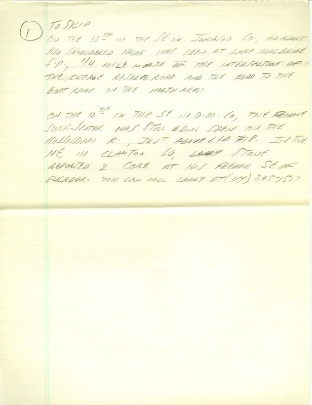 Email of the Iowa RBA update for November 10, 1997. Highlights of the update include numerous outstanding sightings, including a male Pine Grosbeak, an Evening Grosbeak, a first year Great Black-backed Gull, and a first year Thayer's Gull. Also of note were observations of White-winged Scoters, White-winged Crossbills, a Bohemian Waxwing, and a Spotted Towhee. Also included are handwritten notes for the next week's update with sightings of a Red-shouldered Hawk, a female Long-tailed Duck, and 8 adult Trumpeter Swans.