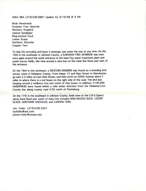 Notes for the Iowa RBA for June 15, 1998. Highlights include Lesser White-fronted Goose, Scissor-tailed Flycatcher, King Rail, and Little Blue Heron. Includes notes for updates for June 19.