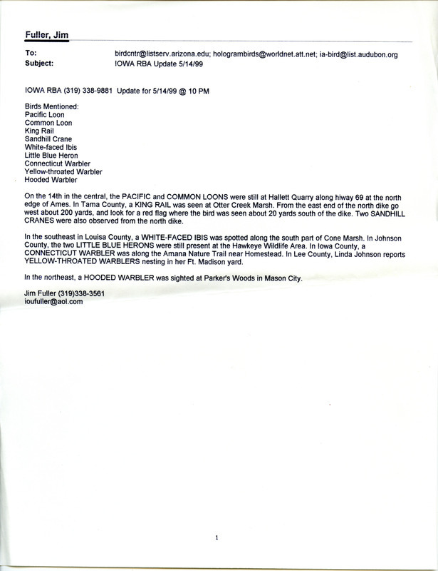 Email for the Iowa RBA for May 10, 1999. Highlights include Pacific Loon, Black-bellied Whistling-Duck, Mississippi Kite, and King Rail. Includes notes for updates for May 12, May 13, and May 14.