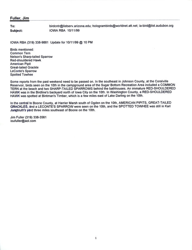 Two emails of Iowa RBA updates for October 11, 1999. Highlights of the updates include sightings of a Black-headed Gull, several Pine Siskins and a Common Tern.