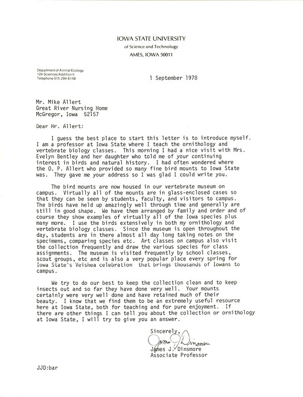 Letter from James Dinsmore to Oscar Allert dated September 1, 1978. Dinsmore tells Allert, who had donated many bird specimens, about the bird mounts kept in the Iowa State University vertebrate museum.