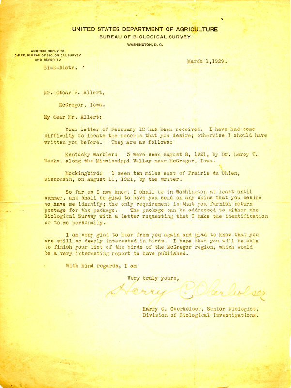 Letter from Harry Oberholser to Oscar Allert dated March 1, 1929. Oberholser responds to a request from Allert by providing details about a couple of bird sightings. Oberholser also states that if Allert has any skins he wishes identified that he should send them to Washington with return postage.