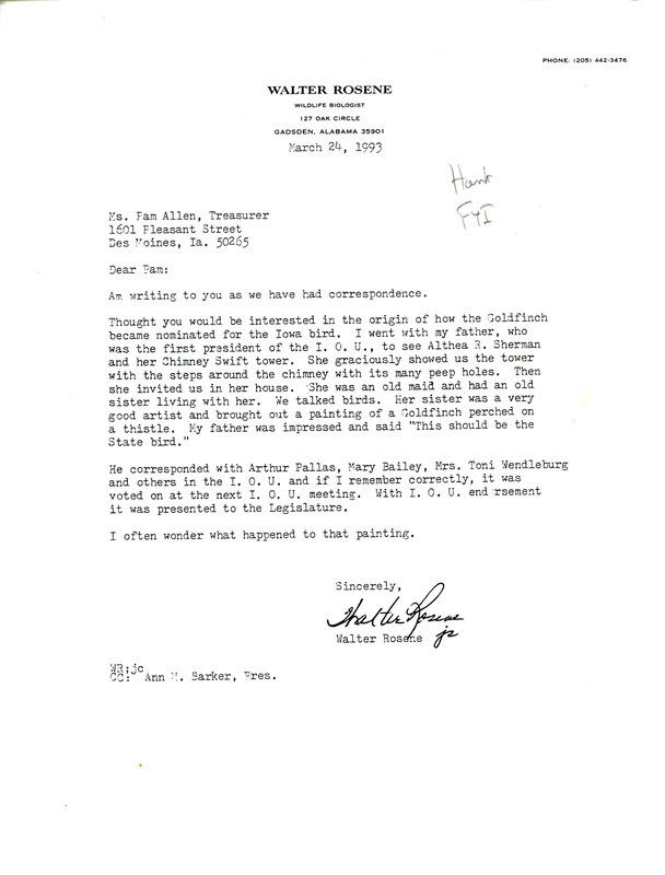 Walter Rosene, Jr. letter to Pam Allen regarding the origin of how the Goldfinch became nominated for the Iowa State bird. The letter highlights a visit Walter Rosene, Jr. and his father made to Althea R. Sherman's house and how after seeing a very artistic painting of a Goldfinch by Althea's sister, his father said that the Goldfinch should be the state bird.