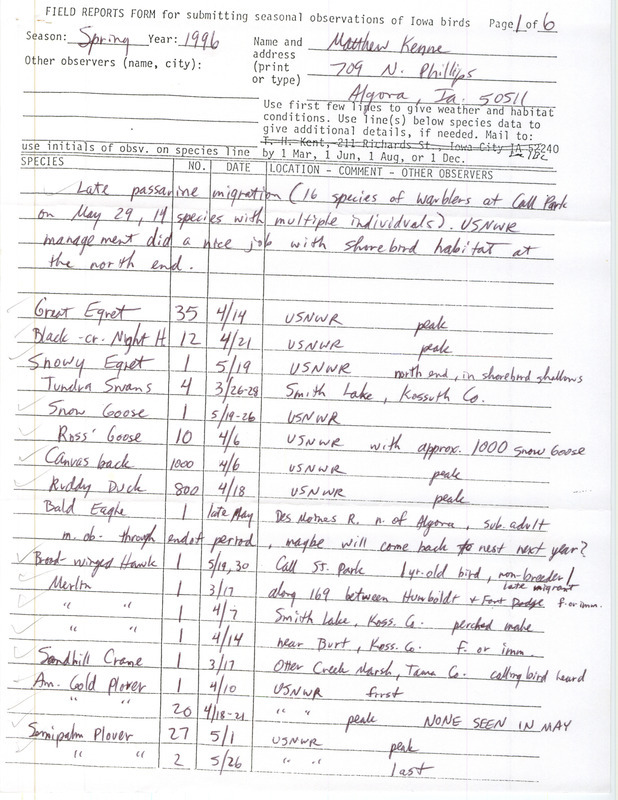 Spring report of birds found in northern Iowa contributed by Matthew Kenne. This item was used as supporting documentation for the Iowa Ornithologists' Union Quarterly field report of spring 1996.