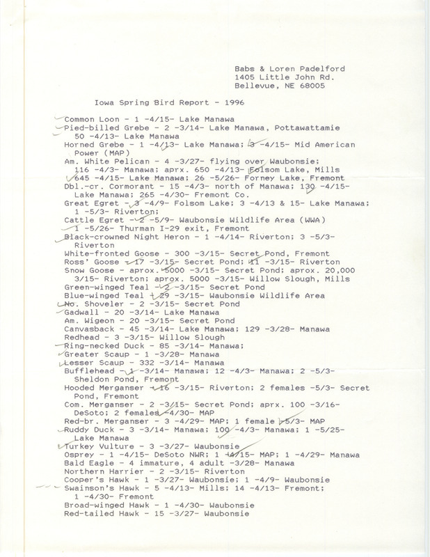 Spring report of birds found in western Iowa contributed by Babs Padelford and Loren Padelford. This item was used as supporting documentation for the Iowa Ornithologists' Union Quarterly field report of spring 1996.