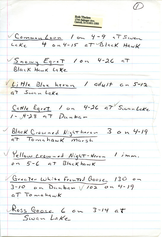 Spring report of birds and locations contributed by Rob Thelen. This item was used as supporting documentation for the Iowa Ornithologists' Union Quarterly field report of spring 1996.