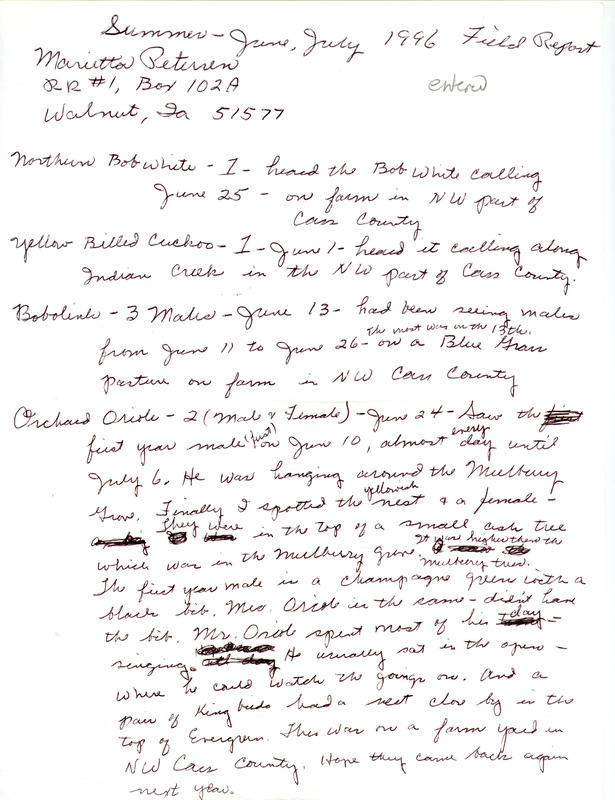 List of birds and locations contributed by Marietta Petersen. The field report includes detailed notes on a pair of Orchard Orioles. This item was used as supporting documentation for the Iowa Ornithologists' Union Quarterly field report of summer 1996.