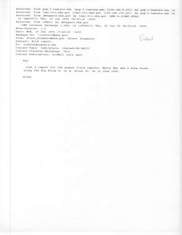 Field notes contributed by Stephen J. Dinsmore in a email to James J. Dinsmore. The field notes consist of a single sighting of a Snow Goose by Marty Eby. This item was used as supporting documentation for the Iowa Ornithologists' Union Quarterly field report of summer 1996.