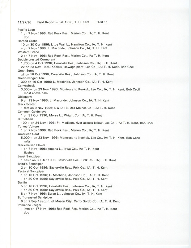 List of birds and locations contributed by Thomas H. Kent with observer Robert I. Cecil. This item was used as supporting documentation for the Iowa Ornithologists' Union Quarterly field report of fall 1996.