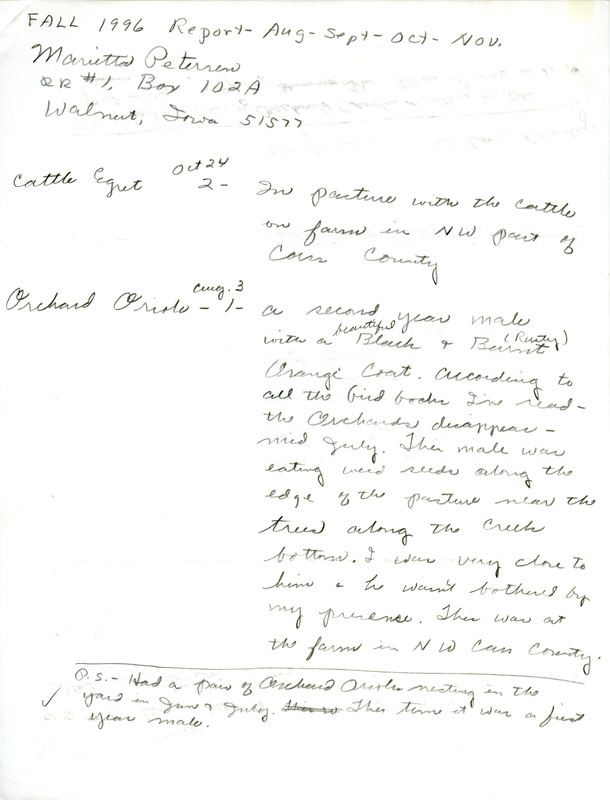 List of birds and locations contributed by Marietta Petersen. The field notes include a detailed description of an Orchard Oriole. This item was used as supporting documentation for the Iowa Ornithologists' Union Quarterly field report of fall 1996.