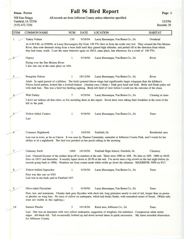 List of birds and locations contributed by Diane C. Porter. The field notes include detailed descriptions of several species. This item was used as supporting documentation for the Iowa Ornithologists' Union Quarterly field report of fall 1996.