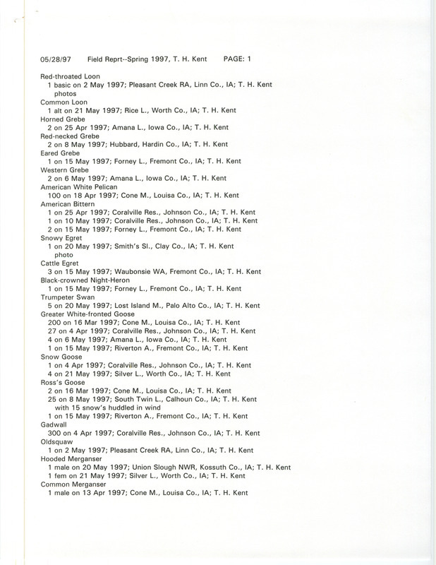 List of birds and locations contributed by Thomas H. Kent. This item was used as supporting documentation for the Iowa Ornithologists' Union Quarterly field report of spring 1997.