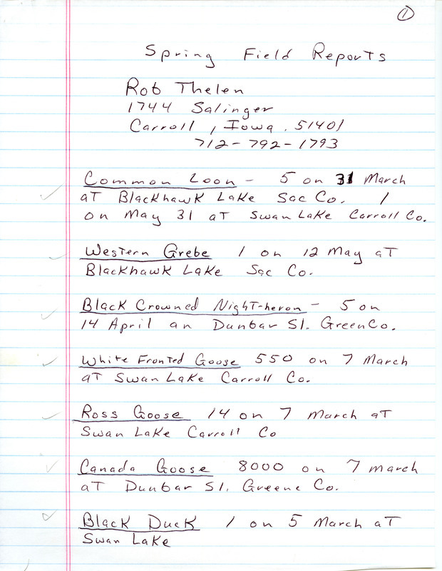 List of birds and locations contributed by Rob Thelen. This item was used as supporting documentation for the Iowa Ornithologists' Union Quarterly field report of spring 1997.