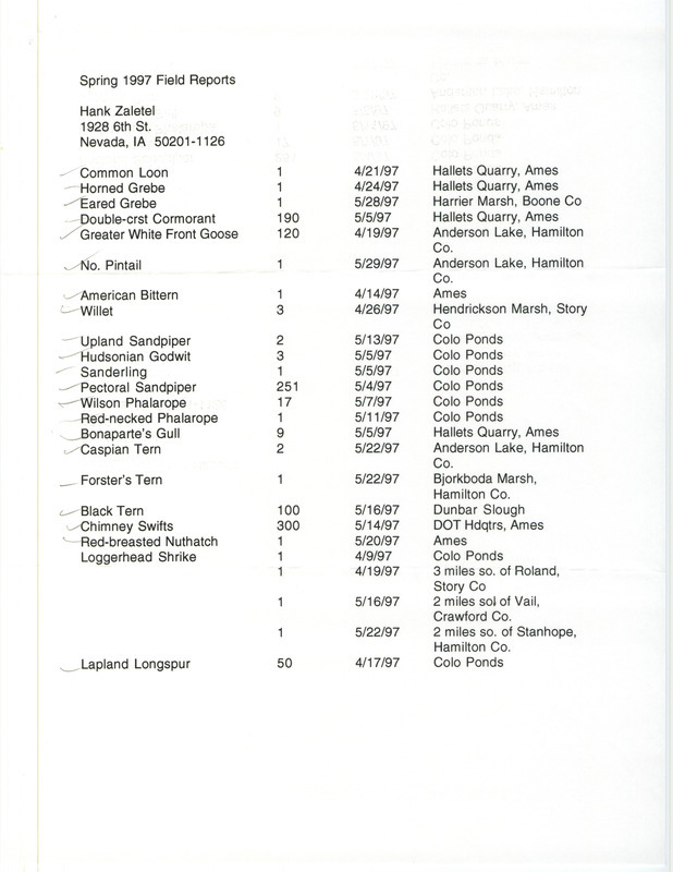 List of birds and locations contributed by Hank Zaletel. Included with the field report is a note from Hank Zaletel to Thomas H. Kent regarding additional bird sightings. This item was used as supporting documentation for the Iowa Ornithologists' Union Quarterly field report of spring 1997.