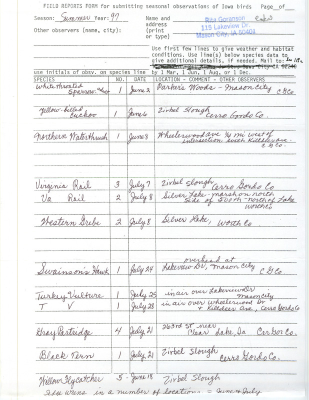 Summer report of birds found in northern Iowa contributed by Rita Goranson. This item was used as supporting documentation for the Iowa Ornithologists' Union Quarterly field report of summer 1997.