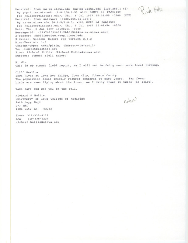 Field note about a Cliff Swallow sighting contributed in an email from Richard Jule Hollis to James J. Dinsmore, July 3, 1997. This item was used as supporting documentation for the Iowa Ornithologists' Union Quarterly field report of summer 1997.