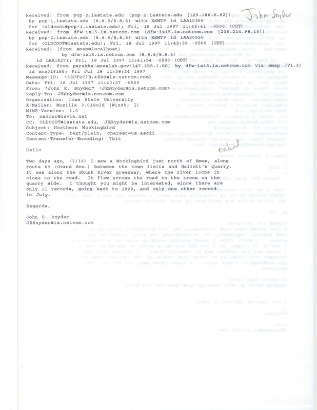 Two emails from John Evan Snyder to James J. Dinsmore regarding a Northern Mockingbird sighting, July 18, 1997. This item was used as supporting documentation for the Iowa Ornithologists' Union Quarterly field report of summer 1997.